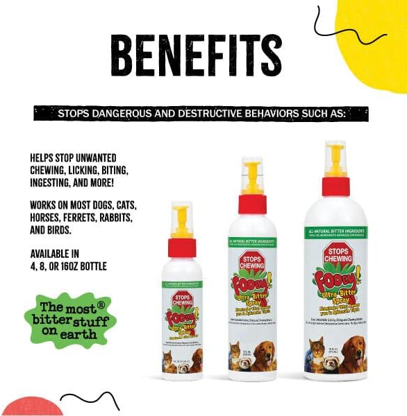 Fooey! Ultra Bitter No Chew Spray for Dogs, Cats, Horses, Rabbits, Ferrets, Birds - Anti-Chew Bitter Spray for Dogs Stop Chewing Furniture - Dog Deterrent Spray Training Aid Safe for Pets - 8 fl oz