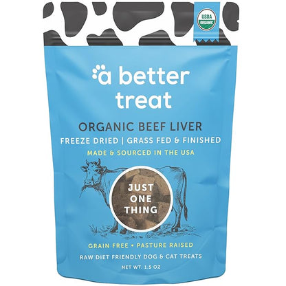 A Better Treat – Organic, Freeze Dried, Single Ingredient, 100% Grass Fed & Finished, Pasture Raised Beef Liver Dog Treats, Cat Treats | Natural Healthy | High Protein, Diabetic Friendly | Made in USA