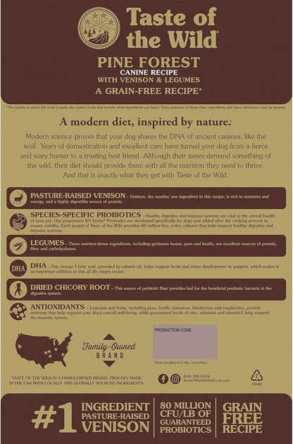 Taste of the Wild Pine Forest Grain-Free Recipe with Roasted Venison Dry Dog Food for All Life Stages, Made with High Protein from Real Venison, Superfoods and Guaranteed Nutrients Like Probiotics 5lb