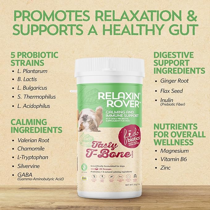 Fidobiotics Relaxin’ Rover Calming Supplement, Probiotics for Dogs with Valerian, Chamomile & GABA for Stress & Anxiety Relief, Tasty T-Bone Flavor 20 Servings