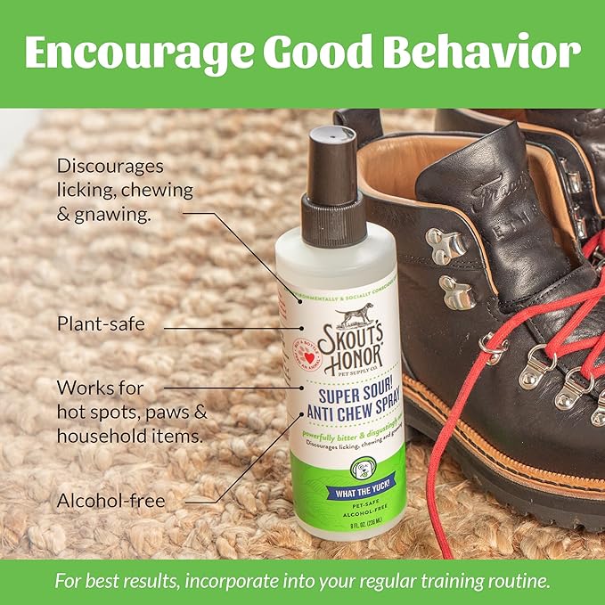 Skout's Honor Super Sour! Anti Chew Spray - Natural Ultra Bitter Formula to Help Deter that unwanted Chewing, Licking, and Biting - Safe for Pets - Safe for Indoor and Outdoor Use, 8 oz
