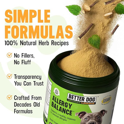 Better Dog Supplements Allergy Balance by Cesar Millan – Natural Allergy Support Powder for Dogs – Seasonal Allergies, Itching & Occasional Allergy Relief with Herbal Ingredients – 4oz (60-Day Supply)