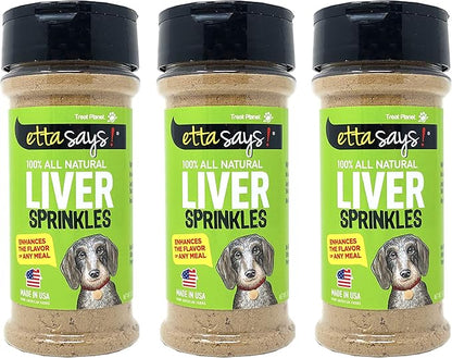etta says! Liver Sprinkles for Dogs - High Protein Food Topper - Boosts Flavor - 100% Natural and Made in USA (Pack of 3)