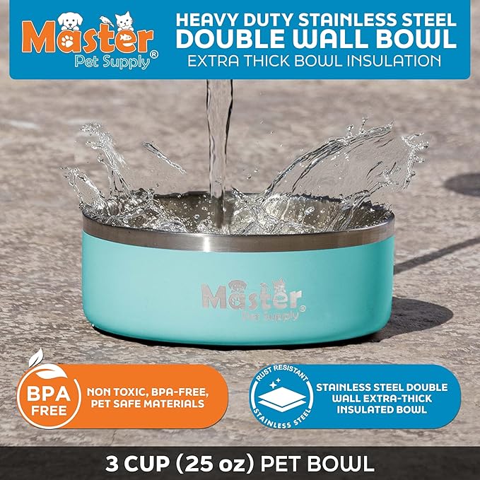 Master Pet Supply Stainless Steel Dog Bowls - 25 oz, Heavy Duty - Aqua Sky, Double Wall Extra-Thick Insulated, Non-Slip Pet Water Bowl for Dogs, Cats & Pets, Anti Rust Metal, Dish Washer Safe